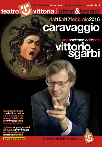 CARAVAGGIO  di e con Vittorio Sgarbi