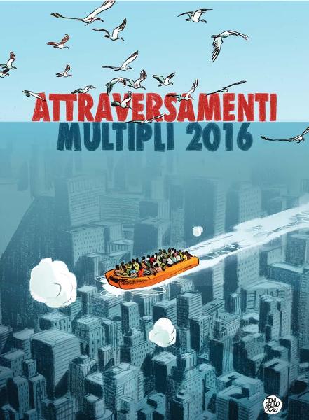 Attraversamenti Multipli 2016 | teatro - danza - performance - musica - fumetti