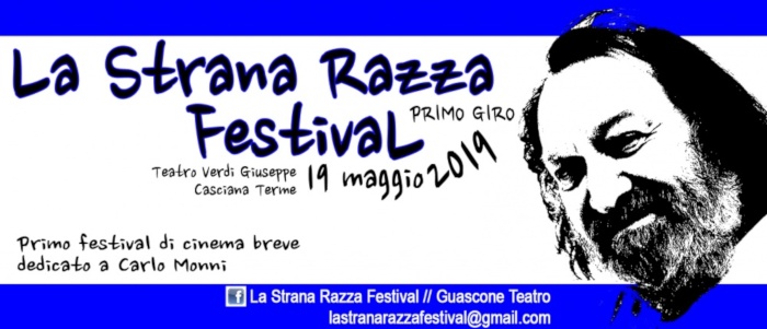 LA STRANA RAZZA Festival di cortometraggi dedicato a Carlo Monni