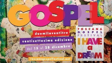 Toscana Gospel Festival 27° edizione