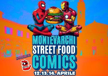 Varchi Comics XIII edizione & Street Food