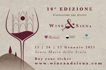 Wine&Siena 2025: Capolavori del Gusto