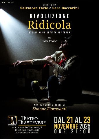 RIVOLUZIONE RIDICOLA storia di un artista di strada